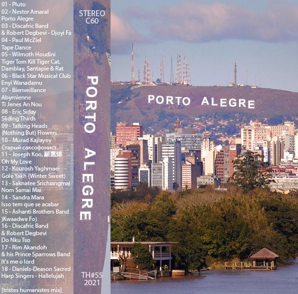 va - Porto Alegre [Tristes Humanistes Mixtape #55] - Joseph Koo