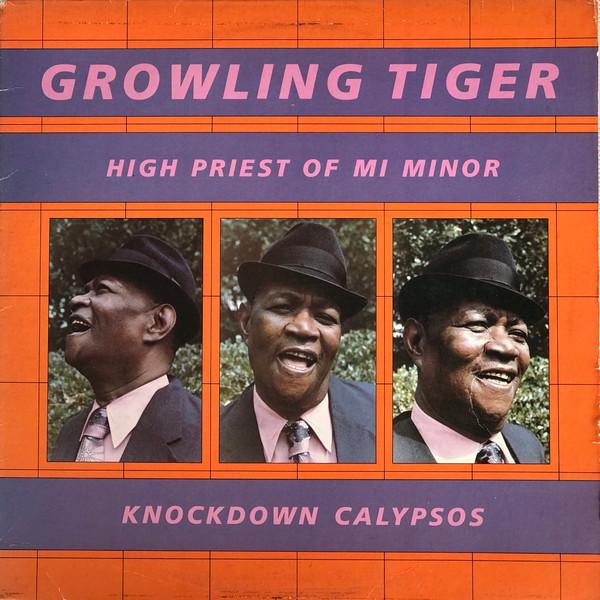 High Priest Of Mi Minor: Knockdown Calypsos - Growling Tiger