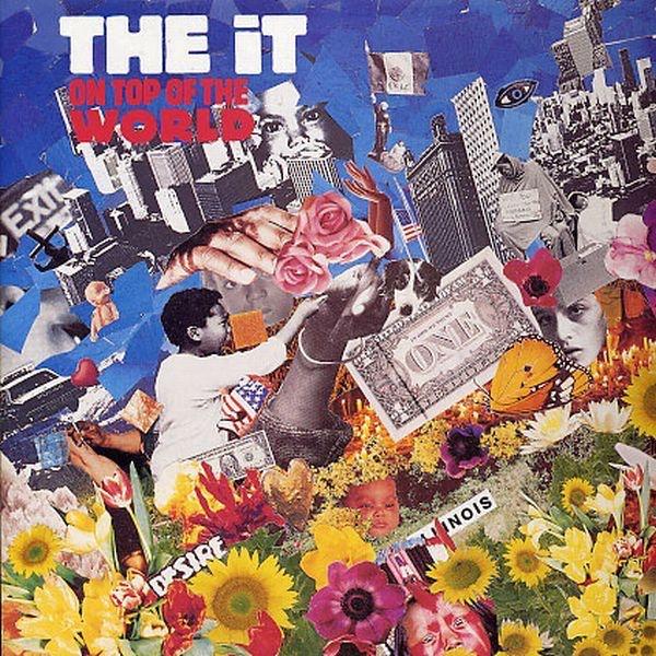 On Top Of The World - The IT