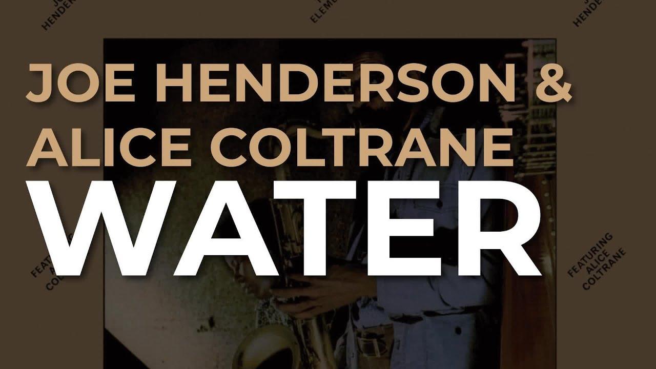 The Elements - Joe Henderson, Alice Coltrane