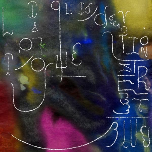 Liquid / Devotion & Tongue Street Blue - Josiah Steinbrick
