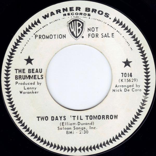 Two Days 'Til Tomorrow - Beau Brummels
