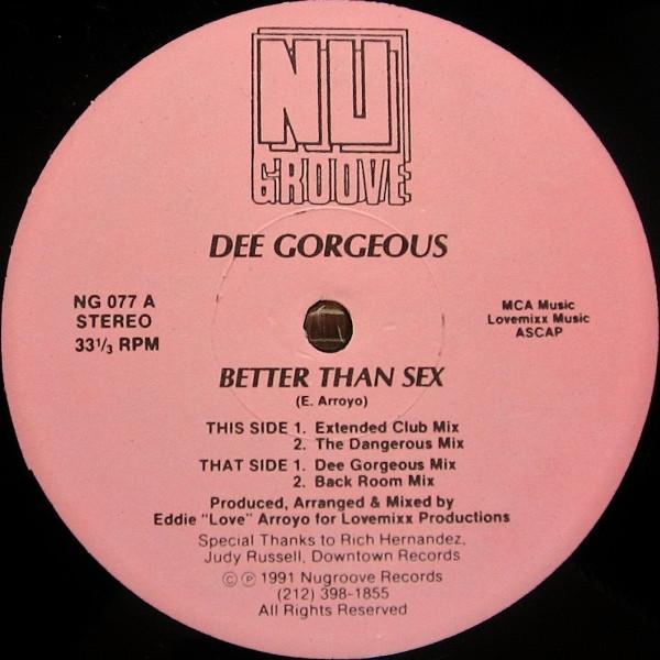 Better Than Sex - Dee Gorgeous