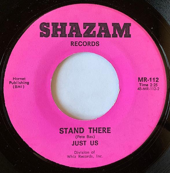 Stand There / Hey Everybody - Just Us