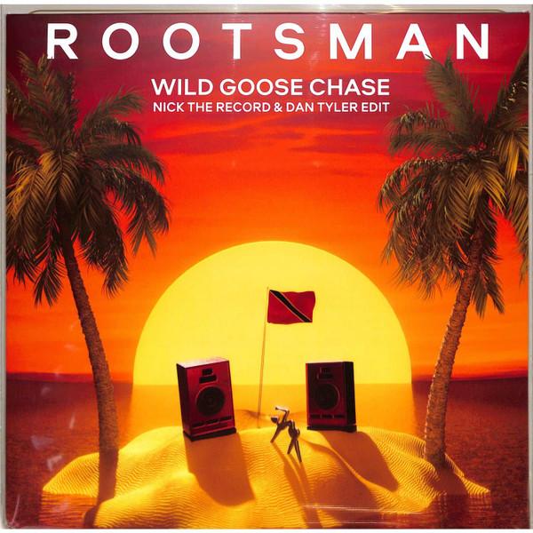 Wild Goose Chase - Rootsman