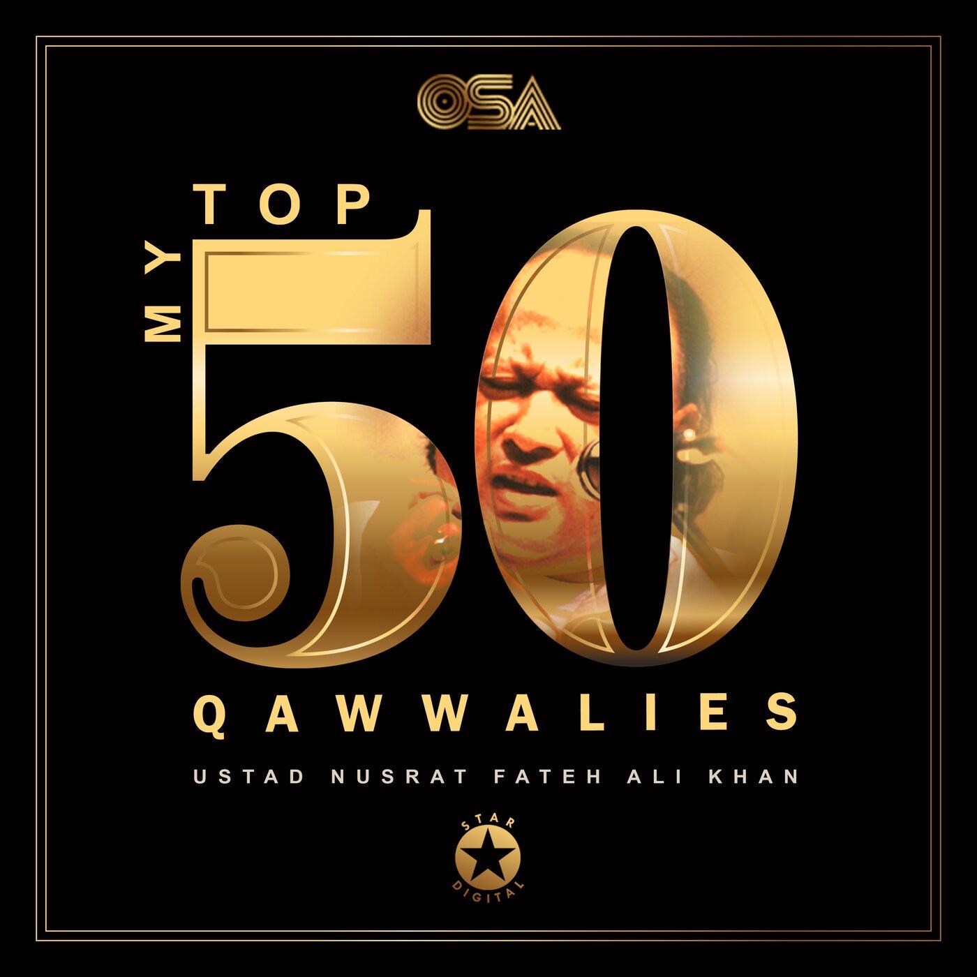 My Top 50 Qawwalies - Nusrat Fateh Ali Khan