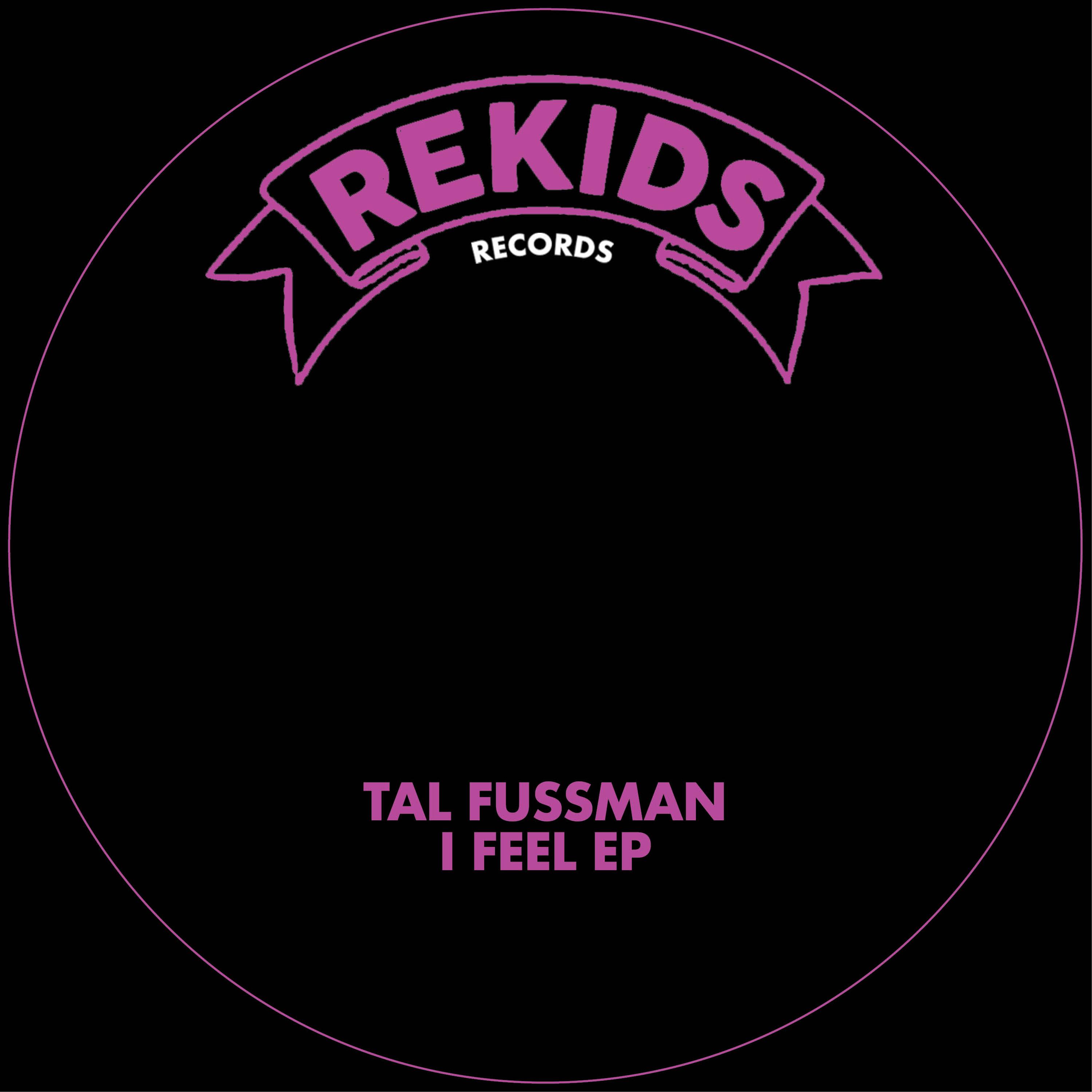 I Feel EP - Tal Fussman