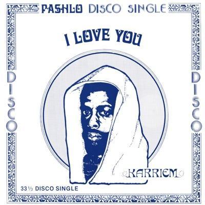 I Love You - Karriem