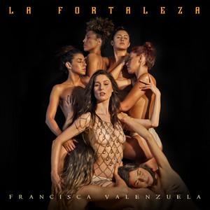 La Fortaleza - Francisca Valenzuela