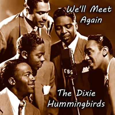 Walk Around Heaven 3 - The Dixie Hummingbirds