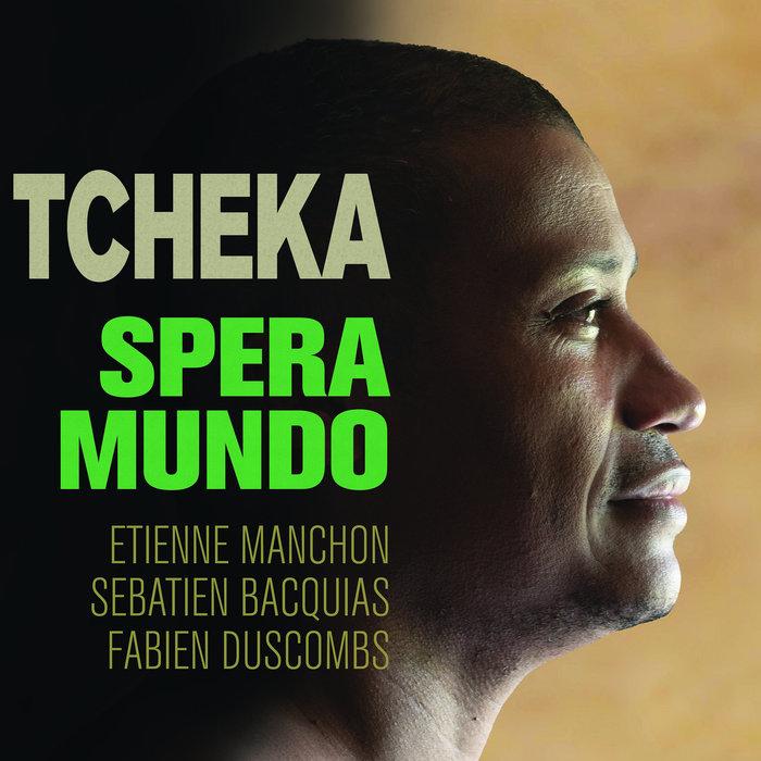 SPERA MUNDO - Tcheka