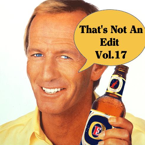 That's Not An Edit Vol.17 - Montana Orchestra