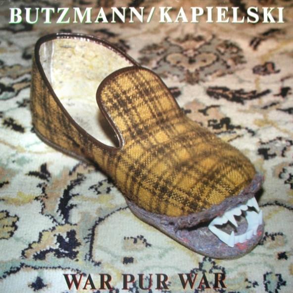 WAR PUR WAR - Frieder Butzmann & Thomas Kapielski