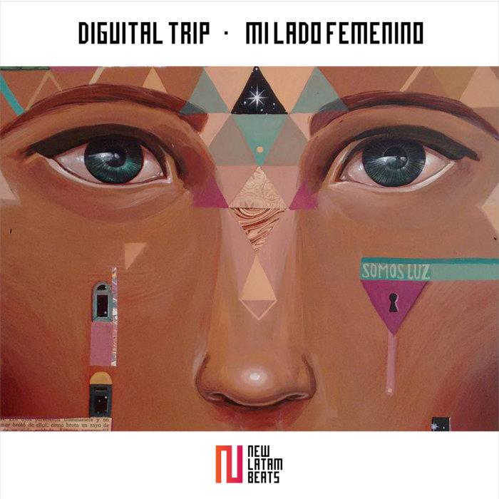 Mi Lado Femenino - Diguital Trip