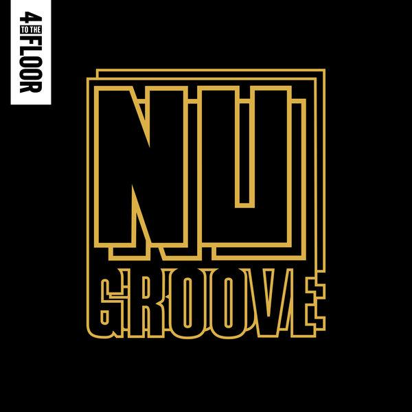 4 To The Floor presents Nu Groove - Aphrodisiac