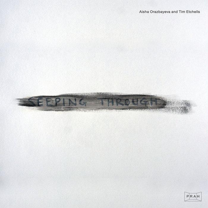 Seeping Through - Aisha Orazbayeva & Tim Etchells
