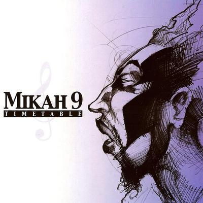 Timetable - Mikah 9