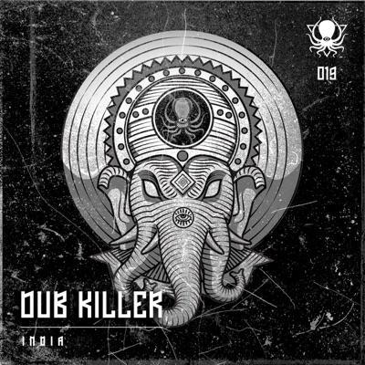 India - Dub Killer