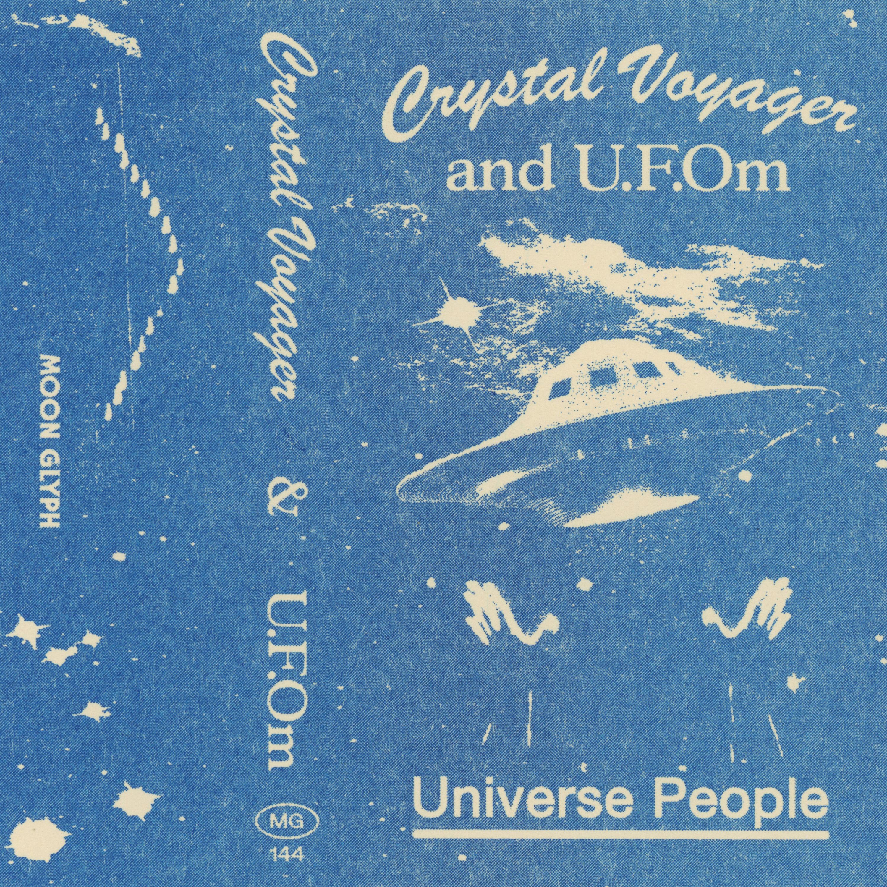 Universe People - Crystal Voyager & UFOm