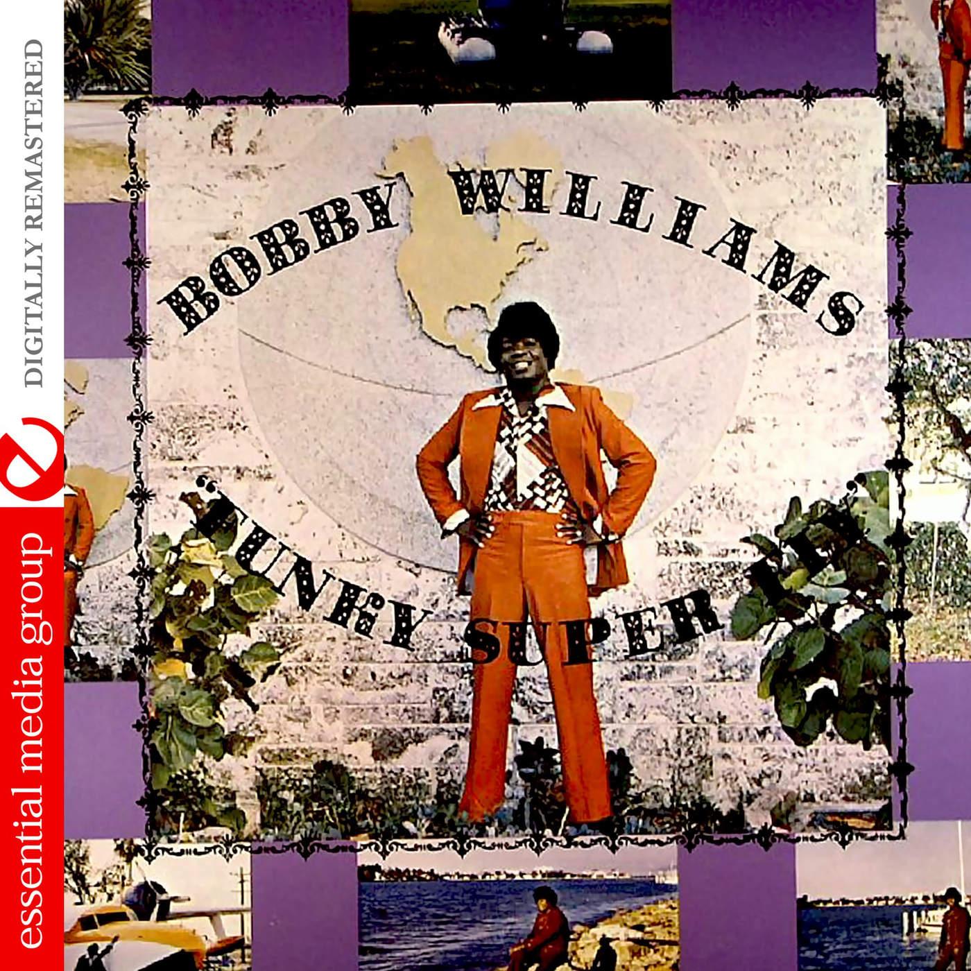 Funky Super Fly (Remastered) - Bobby Williams