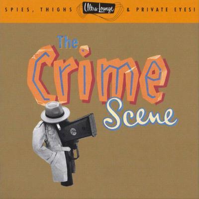 The Crime Scene - Volume 7 - Ray Anthony