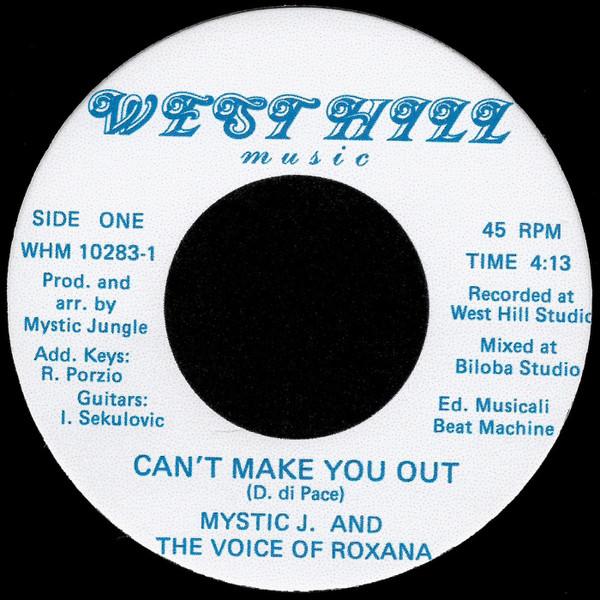 Can't Make You Out / Mountain River - Mystic Jungle, The Voice Of Roxana