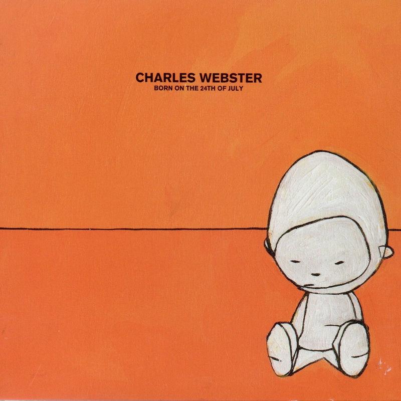 Born on the 24th of July - Charles Webster / Xan