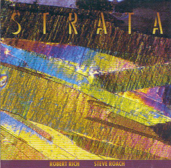 Strata - Robert Rich & Steve Roach