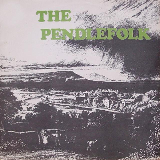 The Pendlefolk - The Pendlefolk