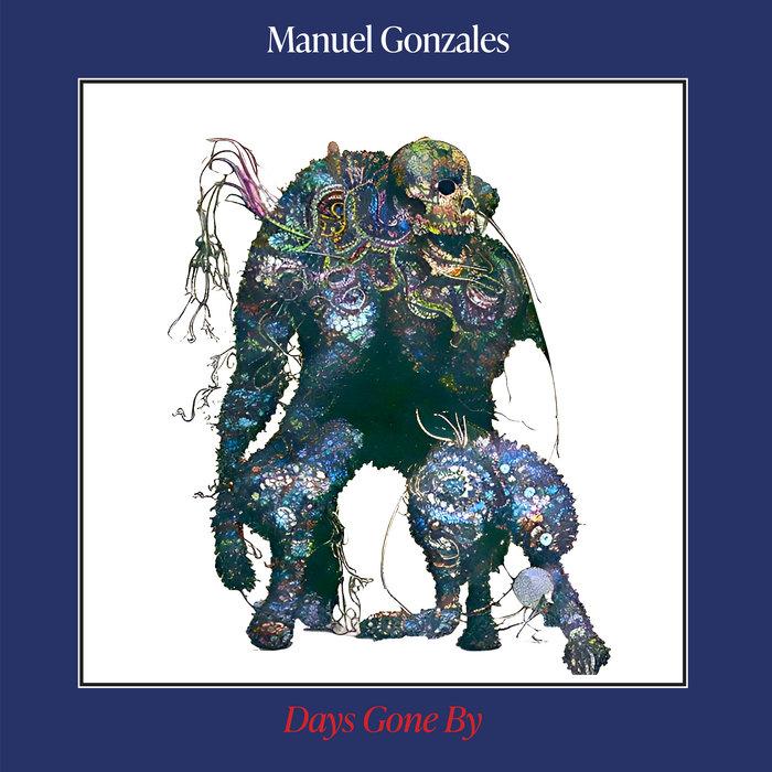 - Manuel Gonzalez