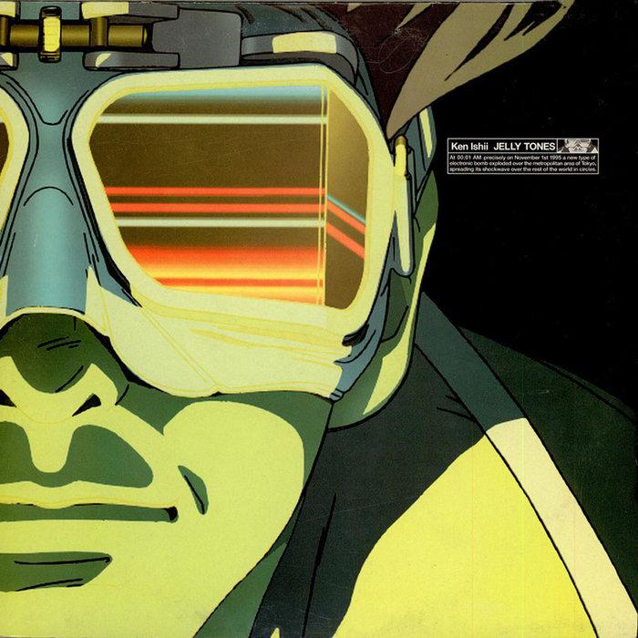 Jelly Tones (1995) - Ken Ishii