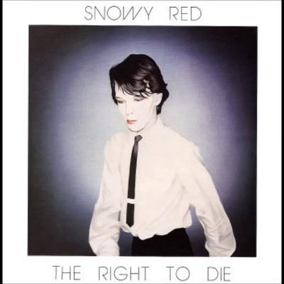 The Ultimate Edition: The Right To Die - Snowy Red