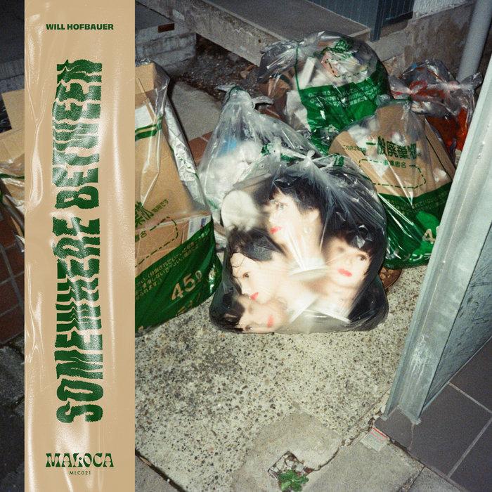 Somewhere Between - Will Hofbauer