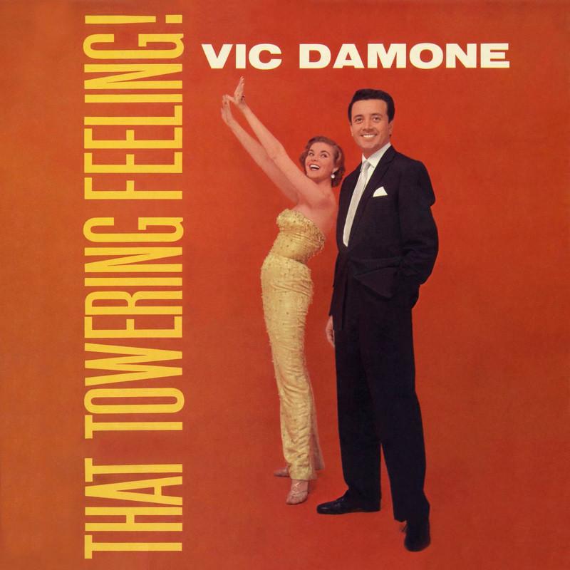 That Towering Feeling - Vic Damone