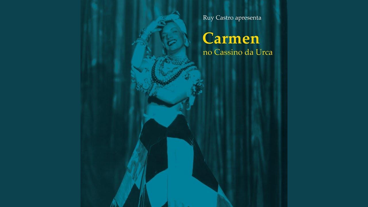  - Carmen Miranda