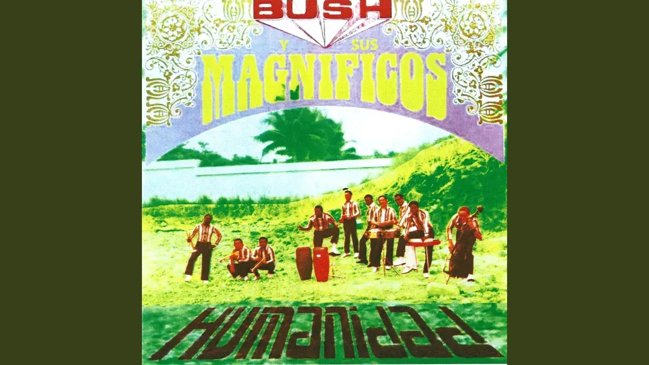 Humanidad - Bush y sus Magnificos