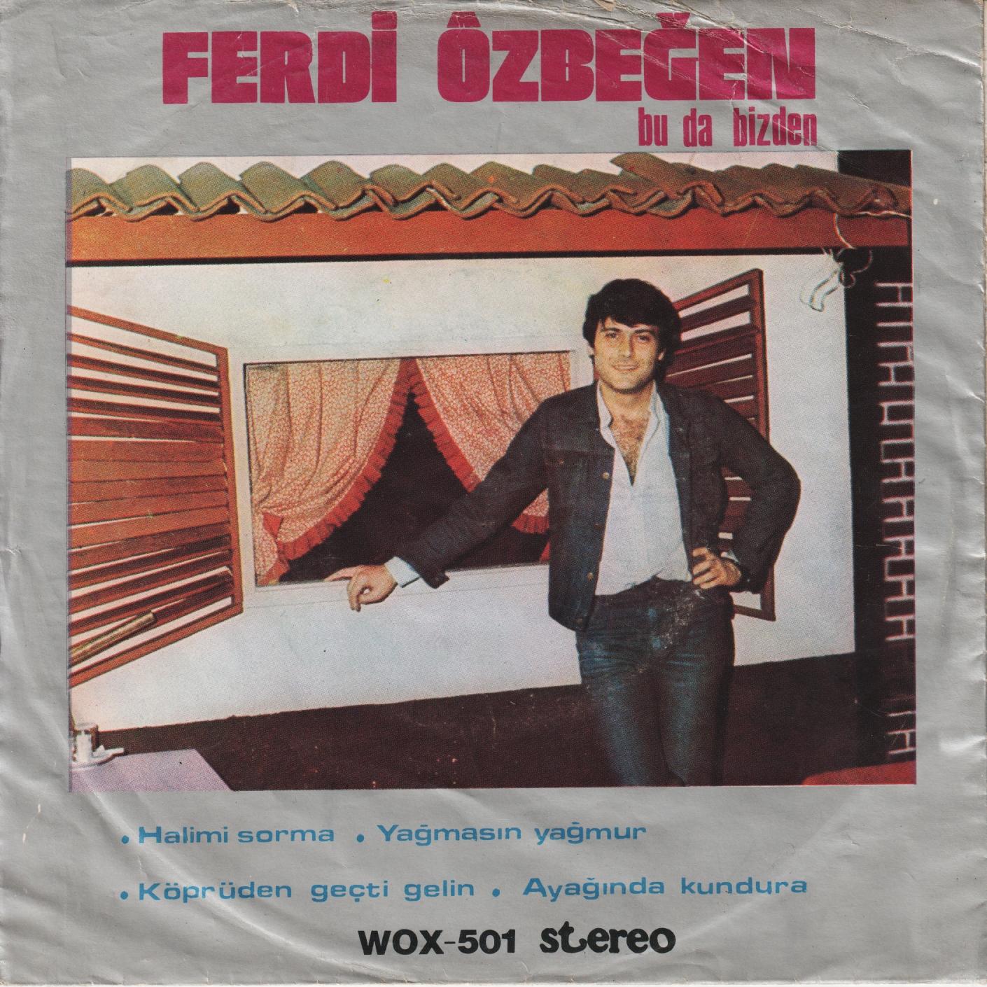 Bu Da Bizden - Ferdi Özbeğen