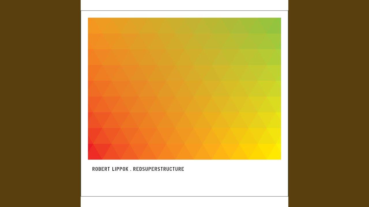 Redsuperstructure - Robert Lippok
