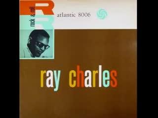  - Ray Charles