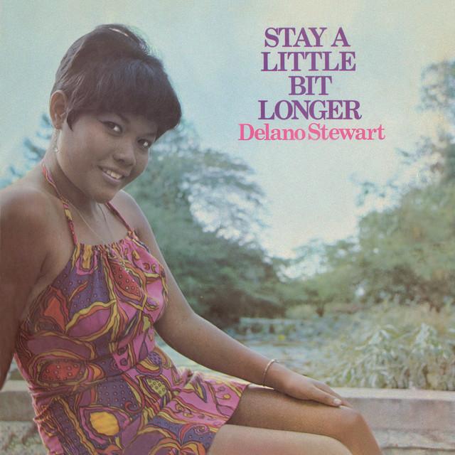 Stay a Little Bit Longer (Expanded Version) - Delano Stewart