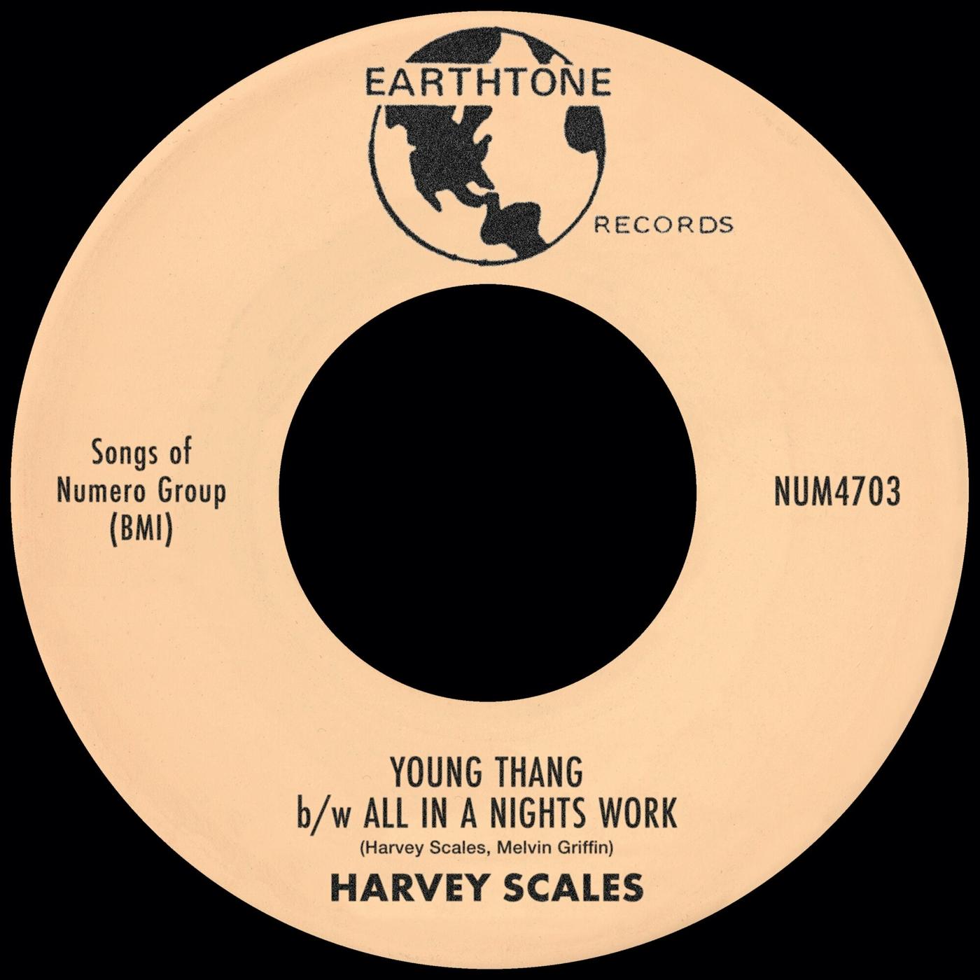 Young Thang b/w All In A Nites Work - Harvey Scales