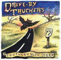 Southern Rock Opera - Drive-By Truckers