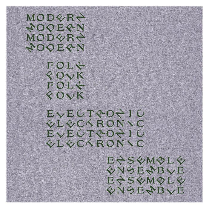 Modern Folk Electronic Ensemble - Modern Folk Electronic Ensemble