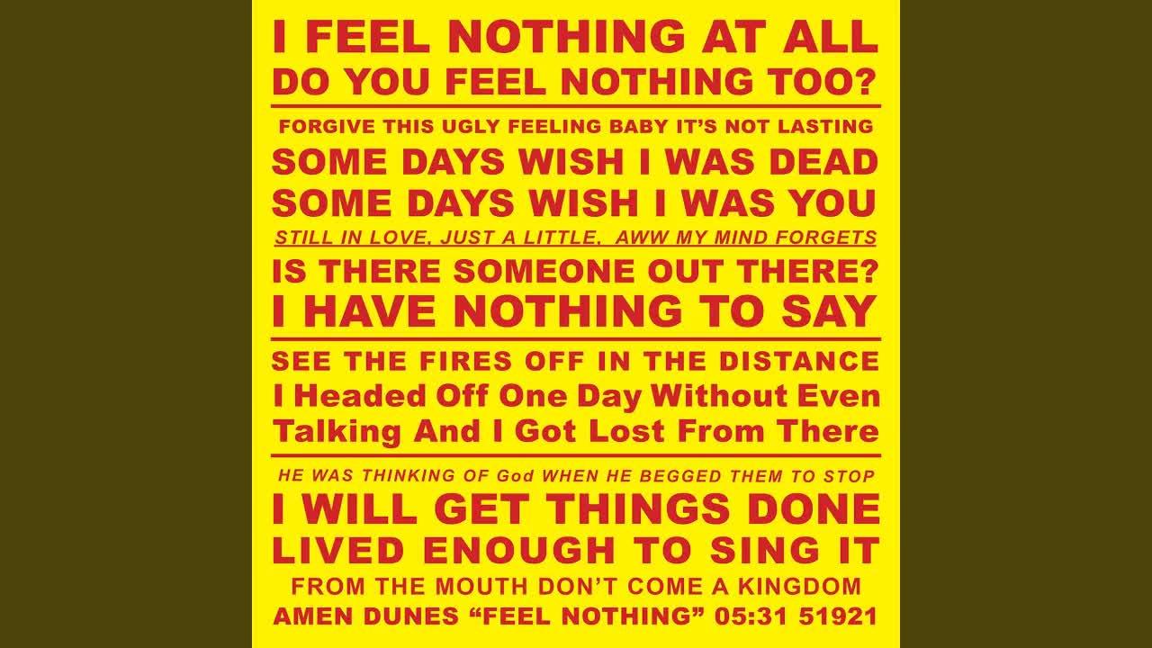 Feel Nothing - Amen Dunes, Sleaford Mods