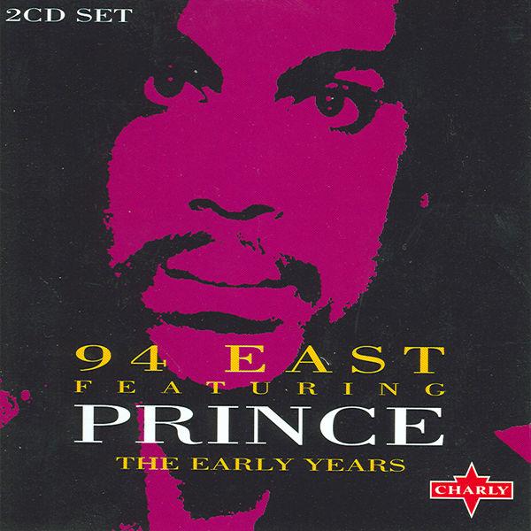  - 94 East & PRINCE