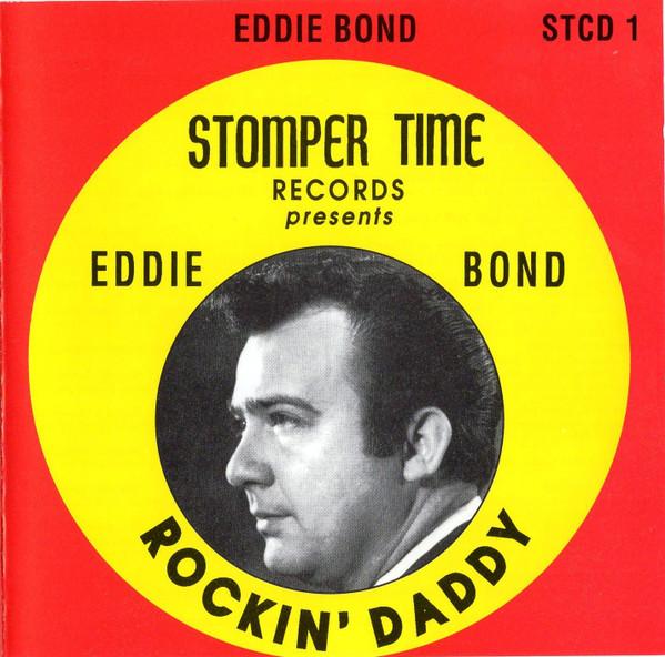 Eddie Bond (No. 1) - Rockin Daddy - Eddie Bond