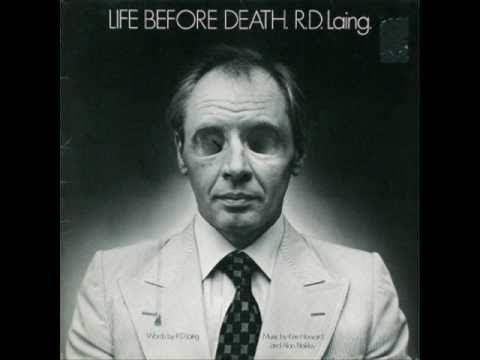 Life Before Death - R.D. Laing