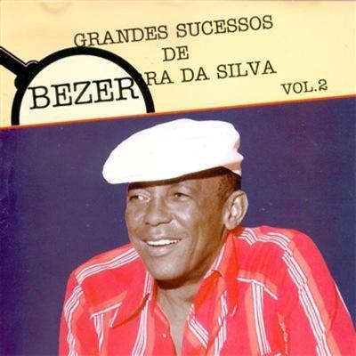  - Bezerra da Silva