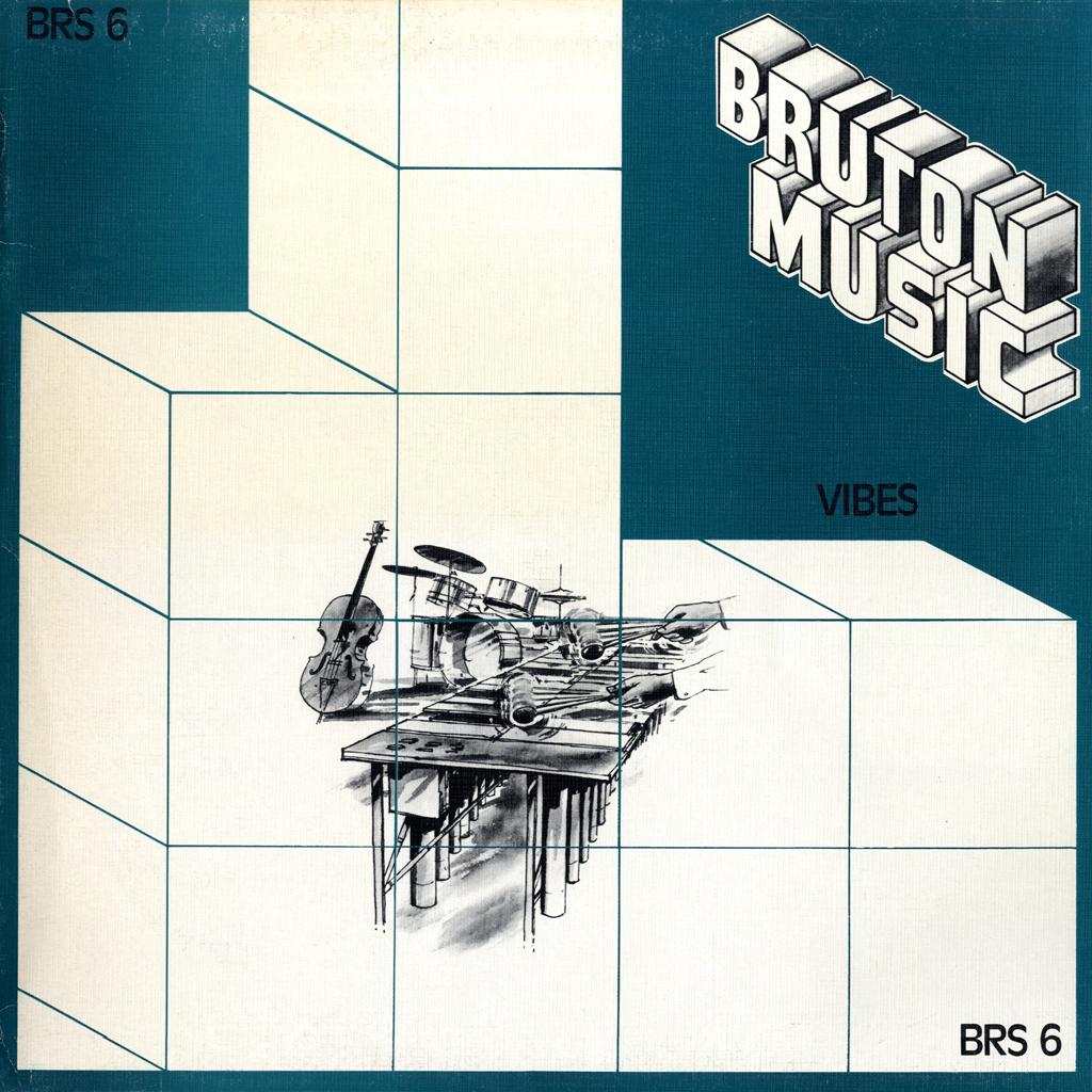 Bruton - BRS 6 - Vibes - Frank Ricotti