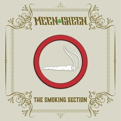 The Smoking Section - Meen Green